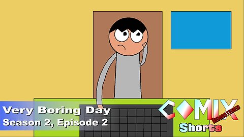 Very Boring Day 4K REMASTER