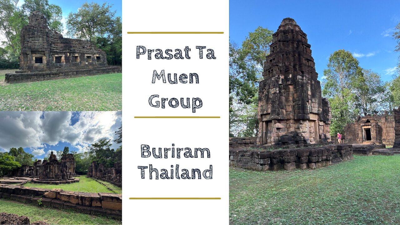 Prasat Ta Muen Thom Archaeological Site - Khmer Temple Complex on the Thai-Cambodia Border - 2025