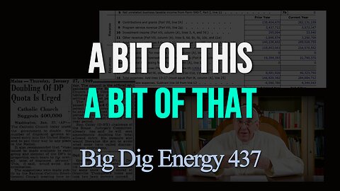 Big Dig Energy 437: A Bit of This, A Bit of That