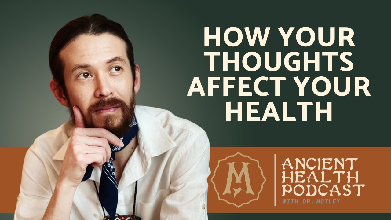 406: How Your Thoughts Affect Your Health {Repost}