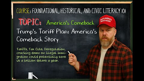 Trump's Tariff Plan: America's Comeback Story