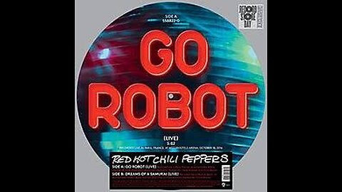 Red Hot Chili Peppers - Go Robot