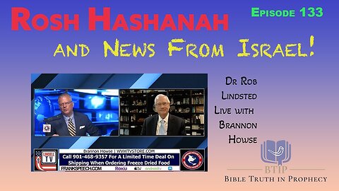 Episode 133 Dr Rob Lindsted live with Brannon Howse News From Israel and Rob Hashanah!