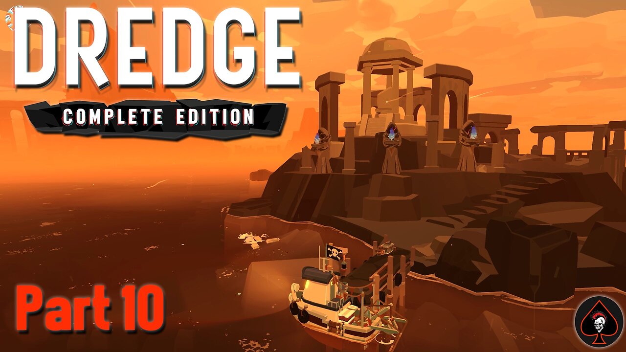 Dredge Play Through - Part 10