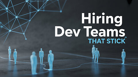 Hiring & Retaining High-Impact Dev Teams w/ Dave Erickson