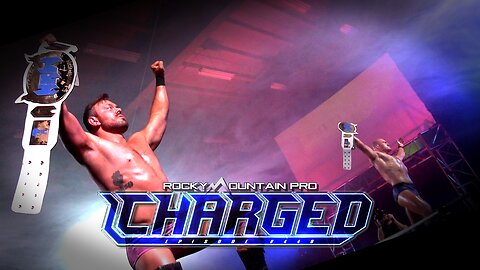 Rocky Mountain Pro Wrestling | Charged 446 FULL EPISODE