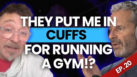They Arrested Me for Opening My Gym: Louis Uridel’s Fight for Freedom & Faith | Erased! Ep. 20