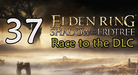 Elden Ring - Race to the DLC - 37 - Altus Tunnel / Unsightly Catacombs / Wyndham Mariner / Sage Cave