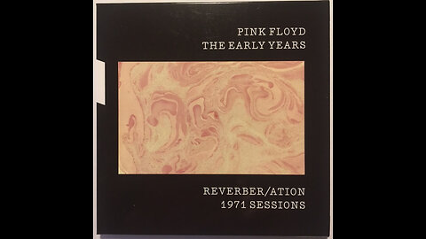 Pink Floyd The Early Years: 1971 Reverber/ation
