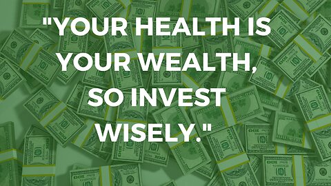 Nothing more valuable than your health