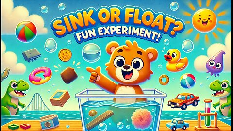 Why Do Some Objects Sink and Others Float? | Fun Water Experiment!