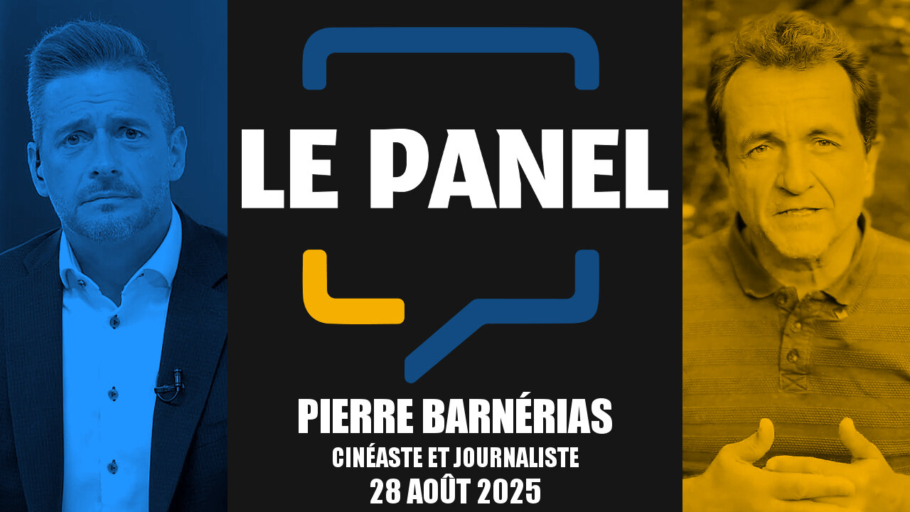 Le Panel : Pierre Barnérias, Cinéaste et journaliste | 28 août 2025