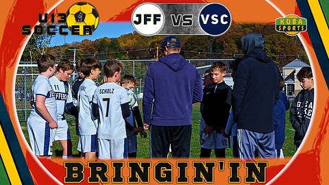 ⚽ U13 Bringin In, JFF vs VSC, Game 6 Pregame