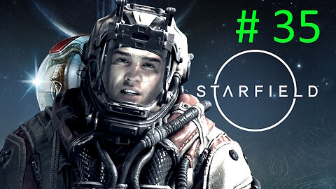 Let's Play Starfield BLIND # 35 ⭐Saving Heller⭐