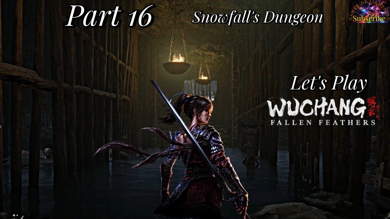 Let's Play WUCHANG: Fallen Feathers | Part 16 Snowfall Palace Dungeons!