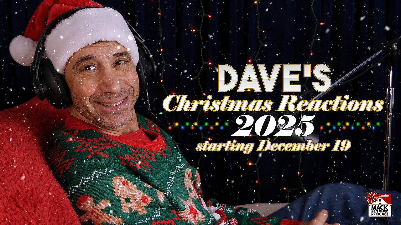 Dave's Christmas Reaction Week 2025 Announcement