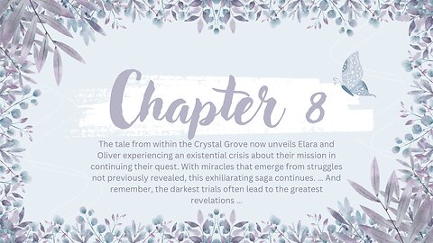 Chapter 8 — The Path of Miracles—of The Crystal Grove 🙆🤓😎🤩😍 #facts #booktok #life #education 😍😀🤣👐