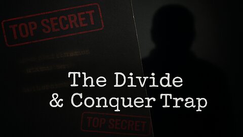 Why 8 Billion People Still Obey 100 Families | The Divide & Conquer Trap