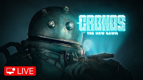 🔴 LIVE - THE FINALE - CRONOS THE NEW DAWN - PART 4