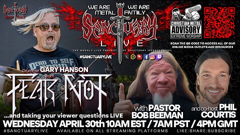 FEAR NOT Drummer GARY HANSON on #SANCTUARYLIVE 4/30/25