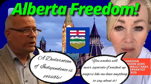 Alberta Declaration of Independence!