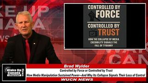 WUCN-Epi#298- How Media Manipulation Sustained Power and Why It's Collapse Signals Their Loss
