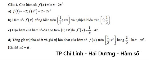 TP Chí Linh (Hải Dương): Cho hàm số y=f(x) = lnx - 2x^2