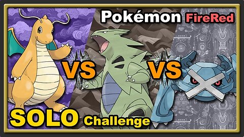 Dragonite VS Tyranitar VS Metagross - Pokémon FireRed