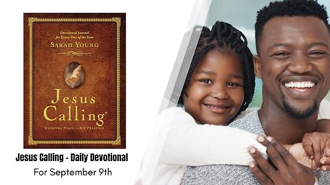 Daily Devotional - Jesus Calling - September 9th