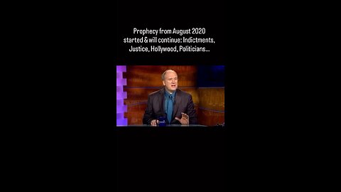 Prophecy from 2020 being fulfilled: Indictments, Justice System, Politicians, Hollywood…