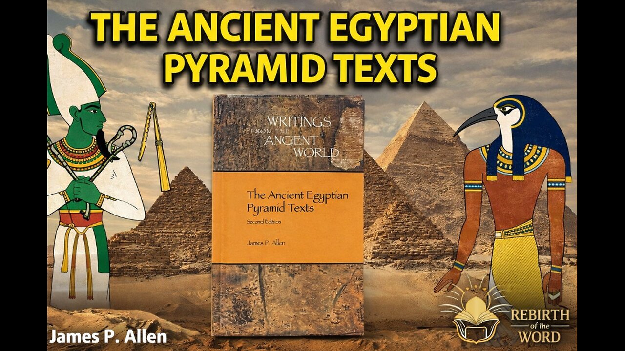 Ancient Egyptian Pyramid Texts: Gods, Magic, and Resurrection