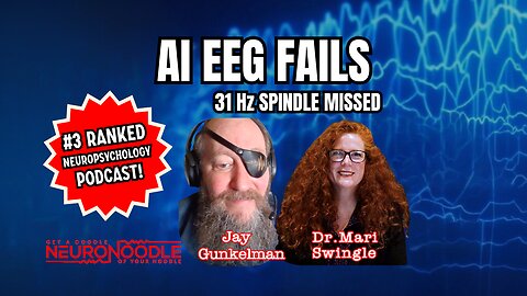 AI EEG Fails 🔥 Phenotypes Crush DSM | Home NF Traps | NeuroNoodle Neurofeedback Podcast