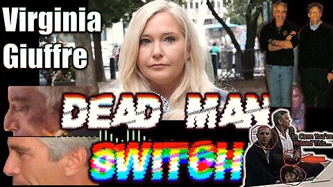 🚨VIRGINIA GIUFFRE'S DEAD MAN SWITCH‼️ [4mins-Virginia Roberts]