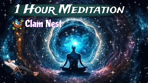 1 Hour Deep Meditation Music for Sleep & Relaxation | 432Hz Calming Sounds | Clam Nest