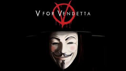 V for Vendetta