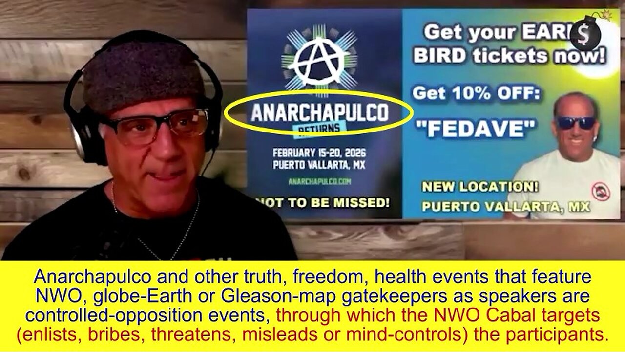 The Participants of Anarchapulco and Other Events That Feature Gatekeeping Speakers Can Be TARGETED!