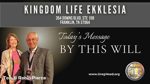 Tom & Robin Pierce ⎮ By His Will