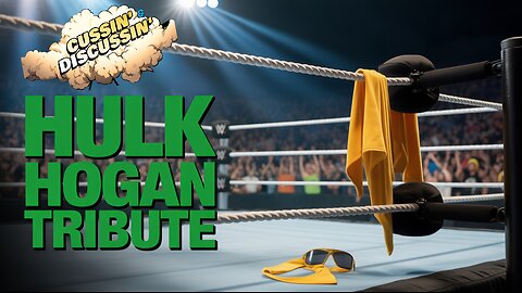 The Tragic Legacy of Hulk Hogan 💥 Cussin’ & Discussin’ #58 | Wrestling’s Icon Passes at 71
