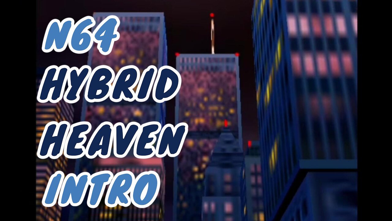 N64 Intro - Hybrid Heaven Cyber Clash Cinematic