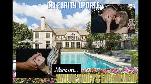 More on Taylor Swift’s Engagement