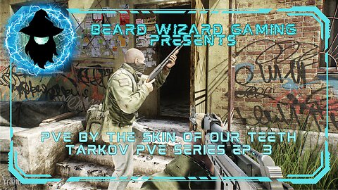 Getting out By the Skin of Our Teeth - #EscapefromTarkov PvE Series Ep. 03