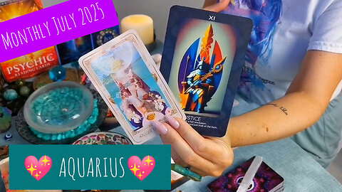 - AQUARIUS - "JULY 2025!!! - MONTHLY READING" - JULY 2025
