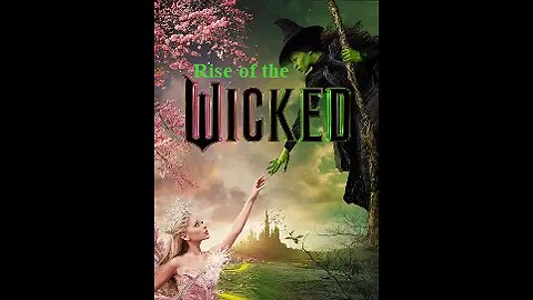 Rise of the Wicked