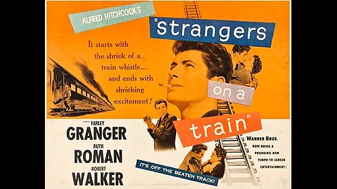 Strangers on a Train - 1951