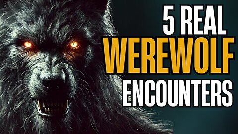 5 Real WEREWOLF Encounters in Ancient Europe | Unexplained Documentary
