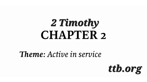 2 Timothy Chapter 2 (Bible Study)