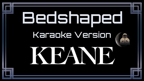 Keane - Bedshaped (CC)