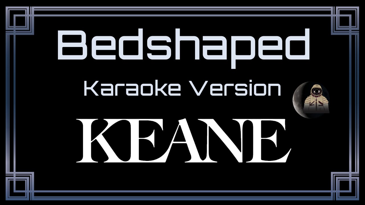 Keane - Bedshaped (CC)