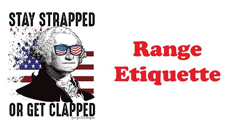 The Armed Citizen 62 Range Etiquette