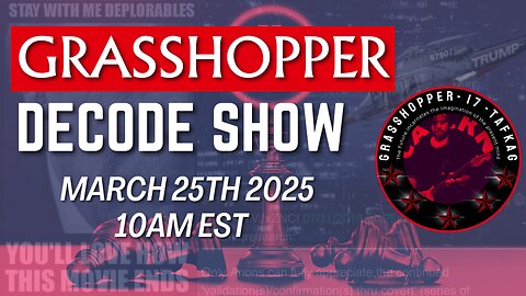 Grasshopper Live Decode Show - March 25th 2025